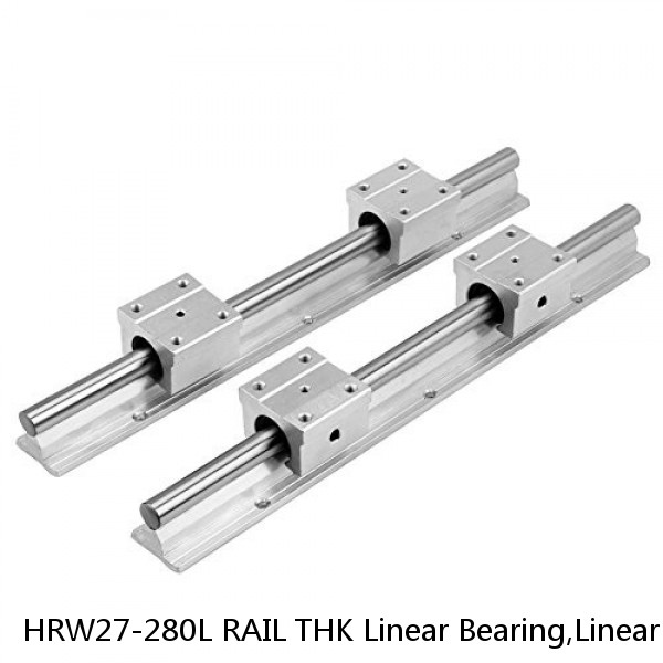 HRW27-280L RAIL THK Linear Bearing,Linear Motion Guides,Wide, Low Gravity Center LM Guide (HRW),Wide Rail (HRW)